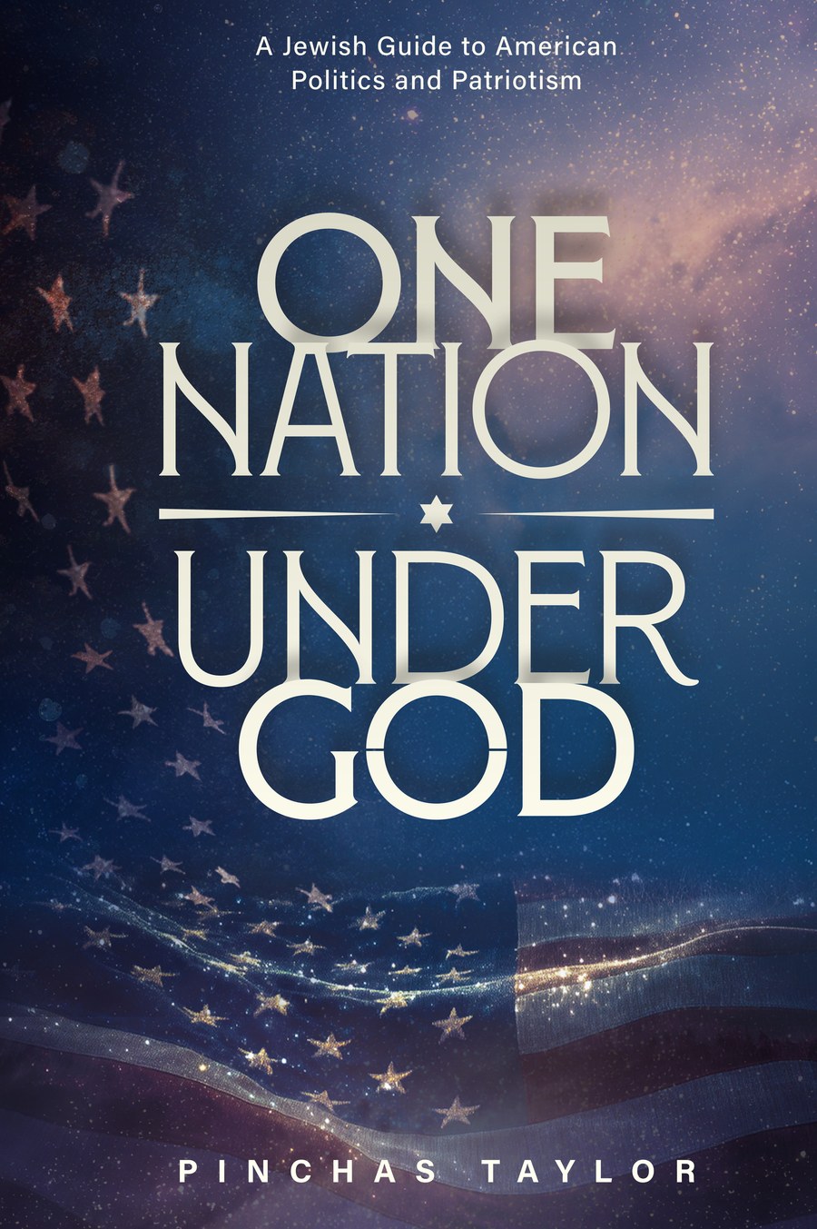One Nation Under God by Rabbi Pinchas Taylor, front cover