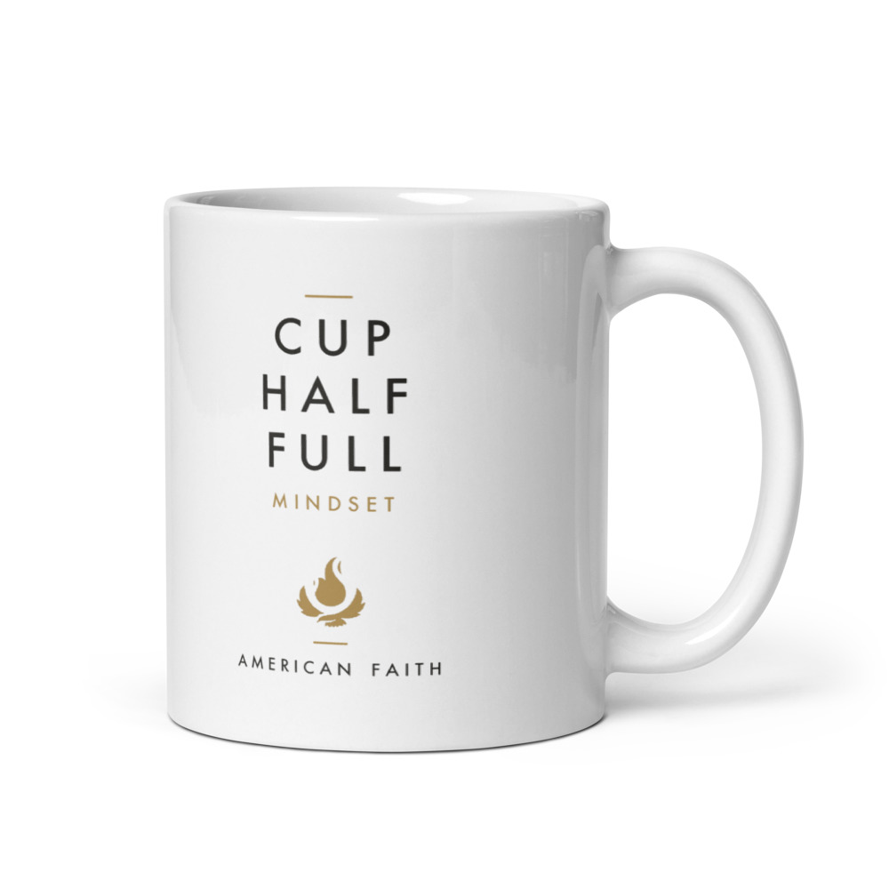 Cup Half Full Mindset mug, handle right
