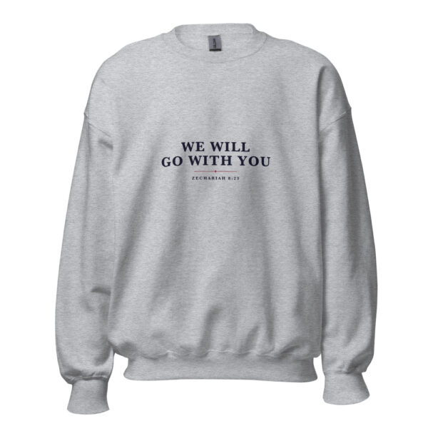 The We Will Go With You Sweatshirt, sport grey, front